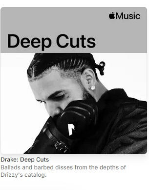 Screenshot of hero copy for Drake: Deep Cuts on Apple Music